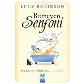 Bitmeyen Senfoni - Lucy Robinson