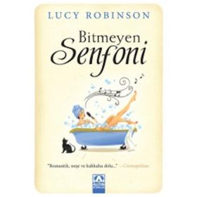 Bitmeyen Senfoni - Lucy Robinson