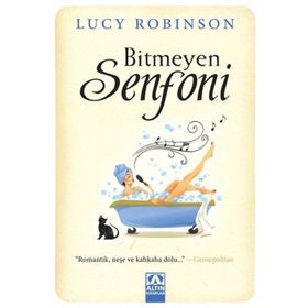 Bitmeyen Senfoni - Lucy Robinson
