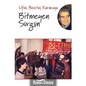 Bitmeyen Sürgün-Ufuk Bektaş Karakaya