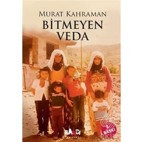 Bitmeyen Veda - Murat Kahraman
