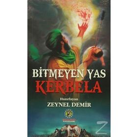 Bitmeyen Yas Kerbela - Zeynel Demir