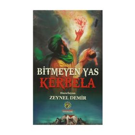Bitmeyen Yas Kerbela - Zeynel Demir