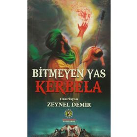 Bitmeyen Yas Kerbela - Zeynel Demir