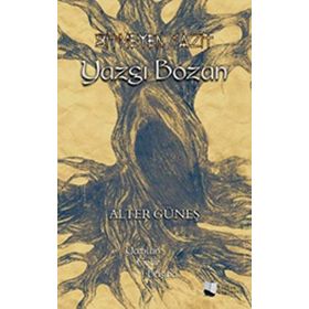 Bitmeyen Yazıt - Yazgı Bozan - Alter Güneş