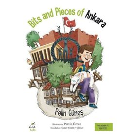 Bits and Pieces of Ankara - Pelin Güneş