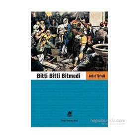 Bitti Bitti Bitmedi - Vedat Türkali