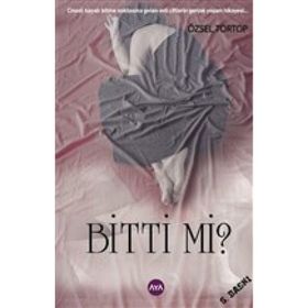 Bitti Mi? - Özsel Tortop
