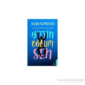 Bittin Oğlum Sen - İlker Özmestçi