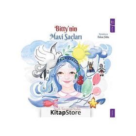 Bitty'nin Mavi Saçları - Nazlı Toraman Aydın