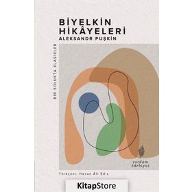 Biyelkin Hikayeleri - Aleksandr Puşkin