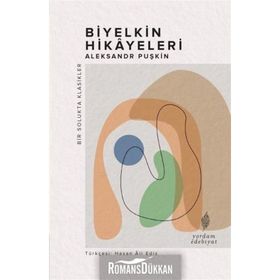 Biyelkin Hikayeleri - Aleksandr Puşkin