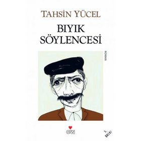 BIYIK SÖYLENCESİ - TAHSIN YÜCEL