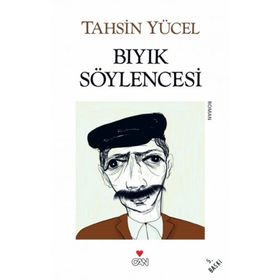 BIYIK SÖYLENCESİ - TAHSIN YÜCEL