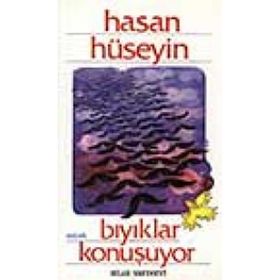 BIYIKLAR KONUŞUYOR - HASAN HÜSEYİN