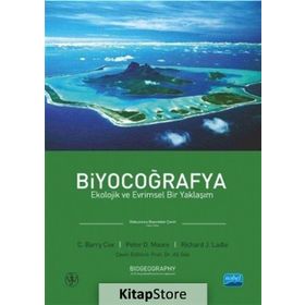 Biyocoğrafya - C. Barry Cox Ali Gök Peter D. Moore Richard J. Ladle Ali Nafiz Ekiz İsmail Şen MEHMET ALİ TABUR