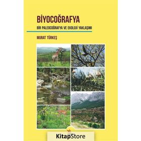Biyocoğrafya - Murat Türkeş