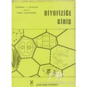 BIYOFIZIĞE GIRIŞ - OSMAN ZIYA SAYHAN