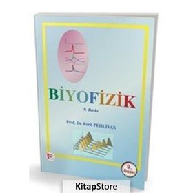 Biyofizik - Ferit Pehlivan