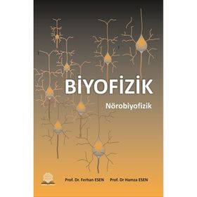 Biyofizik Nörobiyofizik-Ankara Nobel Tıp Kitabevi