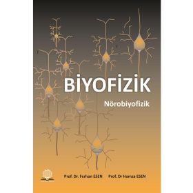 Biyofizik Nörobiyofizik-Ankara Nobel Tıp Kitabevi