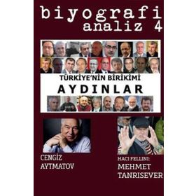 Biyografi Analiz 4 - Türkiyenin Birikimi Aydınlar - Mahmut Çetin
