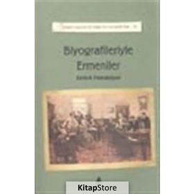 BIYOGRAFILERIYLE ERMENILER - KEVORK PAMUKCIYAN