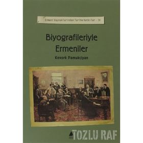 BIYOGRAFILERIYLE ERMENILER - KEVORK PAMUKCIYAN