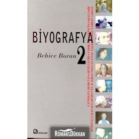 BIYOGRAFYA 2 - BEHICE BORAN - ALI ERGUR