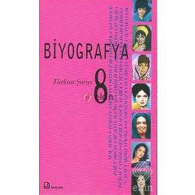 BIYOGRAFYA 8 TÜRKAN ŞORAY - KOLEKTIF