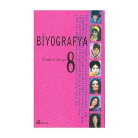 BIYOGRAFYA 8 TÜRKAN ŞORAY - KOLEKTIF