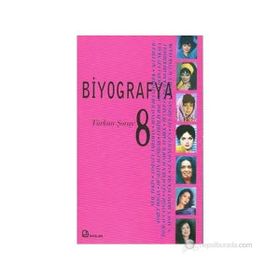 BIYOGRAFYA 8 TÜRKAN ŞORAY - KOLEKTIF