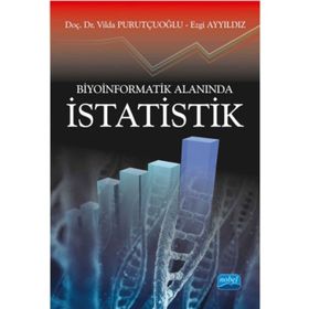 Biyoinformatik Alanında İstatistik - Vilda Purutçuoğlu - Ezgi Ayyıldız