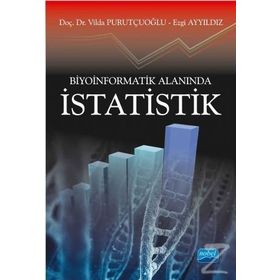 Biyoinformatik Alanında İstatistik - Vilda Purutçuoğlu - Ezgi Ayyıldız