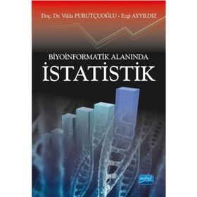 Biyoinformatik Alanında İstatistik - Vilda Purutçuoğlu - Ezgi Ayyıldız