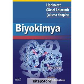 Biyokimya - Lippinncott Görsel Anlatımlı Çalışma Kitapları - Denise R. Ferrier