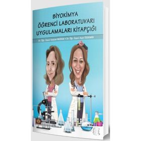 Biyokimya Öğrenci Laboratuvarı Uygulamaları Kitapçığı - İstanbul Tıp Kitabevi