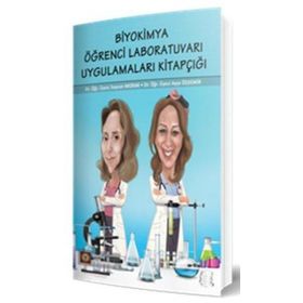 Biyokimya Öğrenci Laboratuvarı Uygulamaları Kitapçığı - İstanbul Tıp Kitabevi