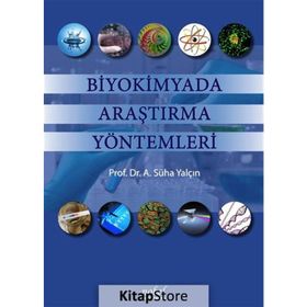Biyokimyada Araştırma Yöntemleri - Kolektif