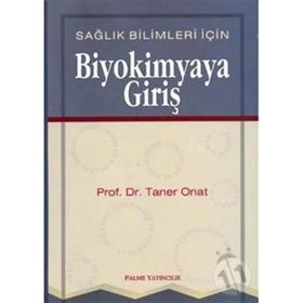 BIYOKIMYAYA GIRIŞ - TANER ONAT