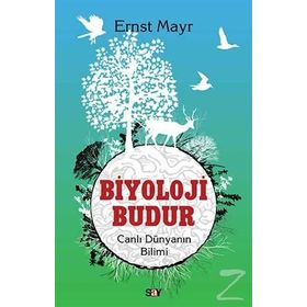 Biyoloji Budur - Ernst Mayr