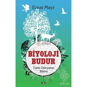 Biyoloji Budur - Ernst Mayr