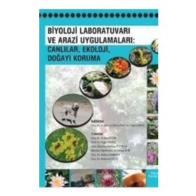 Biyoloji Laboratuvarı Ve Arazi Uygulamaları Canlılar Ekoloji Doğayı Koruma Palme Yayınları