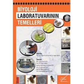 BIYOLOJI LABORATUVARININ TEMELLERI - KOLEKTIF