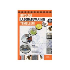 BIYOLOJI LABORATUVARININ TEMELLERI - KOLEKTIF