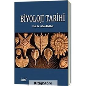 Biyoloji Tarihi - Orhan Küçüker