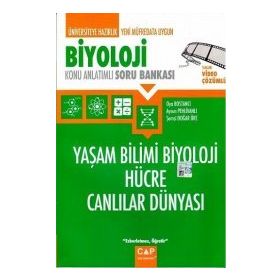 Biyoloji Yaşam Bilimi Biyoloji Hücre Canlıların Dünyası Konu Anlatımlı Soru Bankası - Çap Yayınları