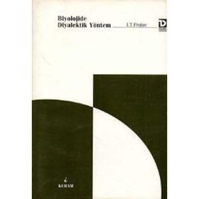 Biyolojide Diyalektik Yöntem - I. T. Frolov