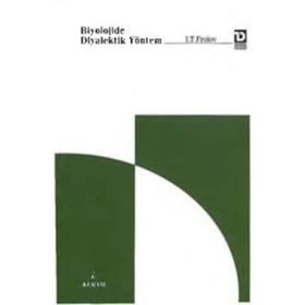 Biyolojide Diyalektik Yöntem - I. T. Frolov