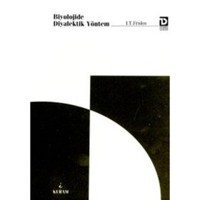 Biyolojide Diyalektik Yöntem - I. T. Frolov